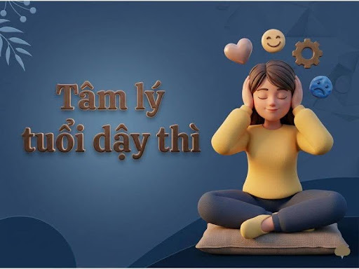 tâm lý tuổi dậy thì